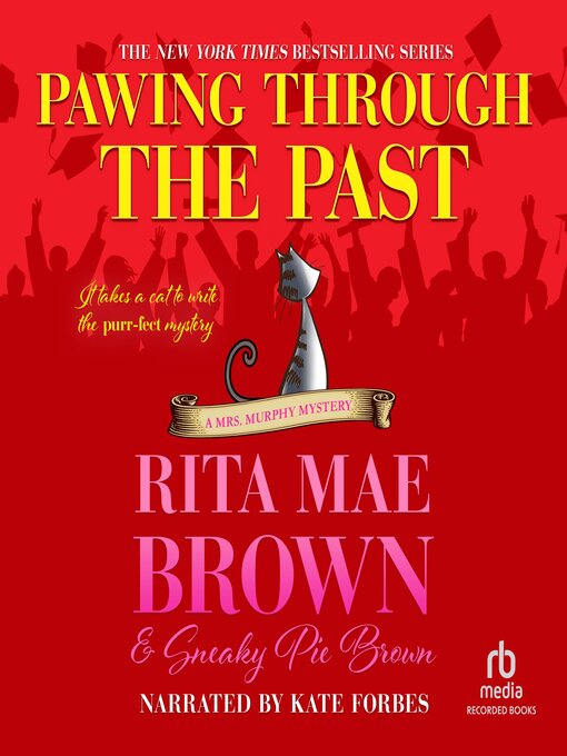 Title details for Pawing Through the Past by Rita Mae Brown - Wait list